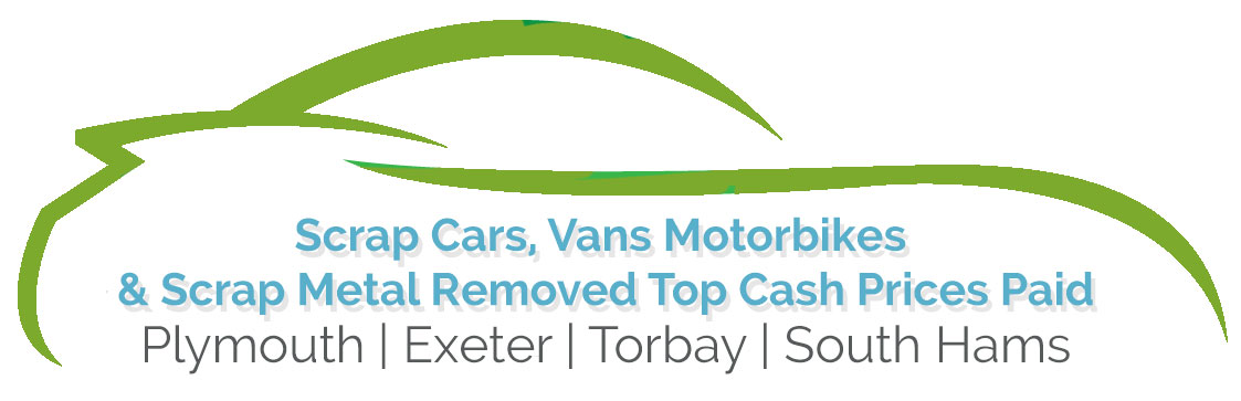 Scrap Car Removals | Plymouth | Torquay | Exeter | Newton Abbot | Saltash| Scrap Vans| Scrap Car Collection | Plymouth | Torquay | Exeter | Newton Abbot | Saltash|  Collect My Scrap Car